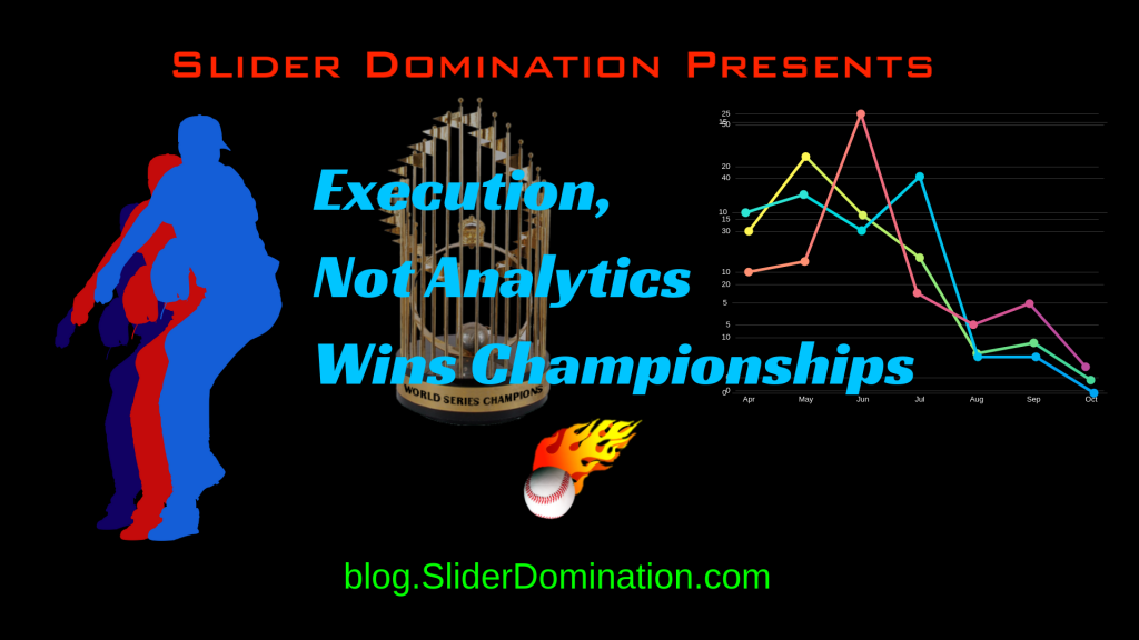 Execution not analytics wins championships