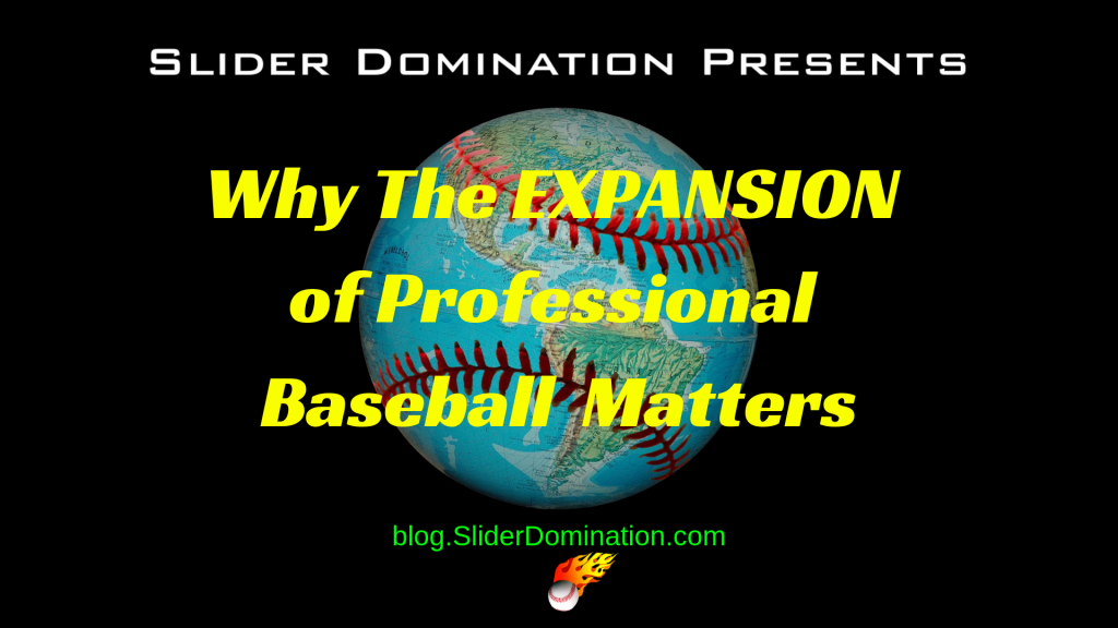 Expansion of Professional Baseball