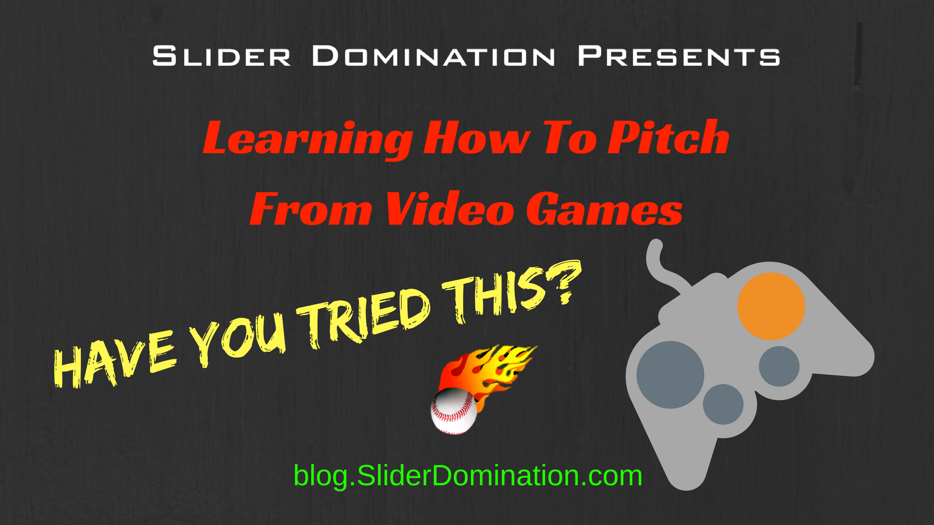 Learning How To Pitch From Video Games - Have You Tried This? — Slider ...